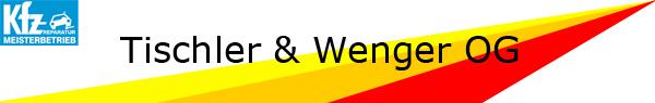 Tischler & Wenger OG