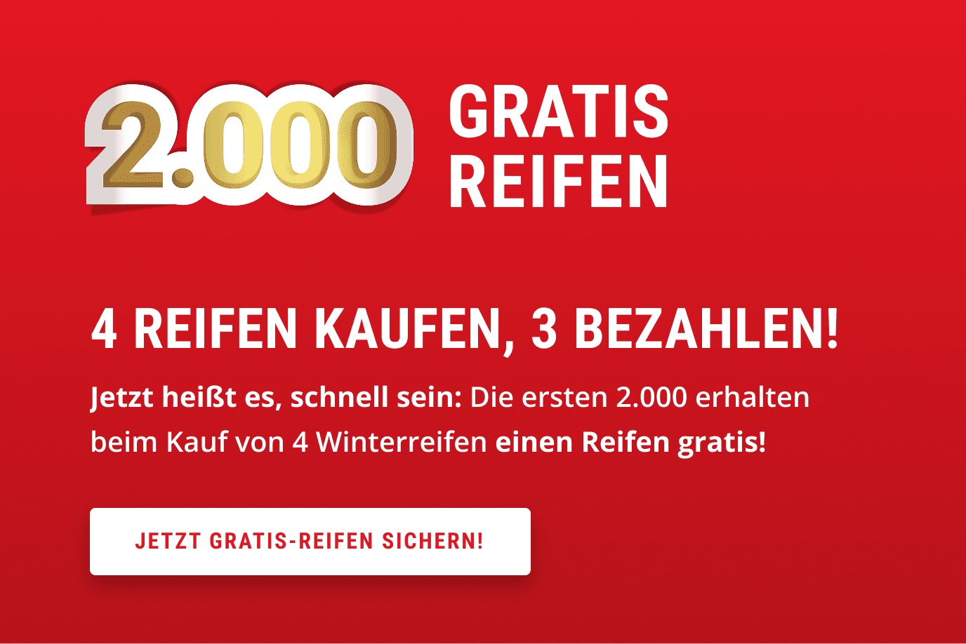 2.000 Gratis-Reifen