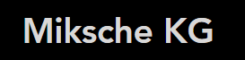Miksche KG