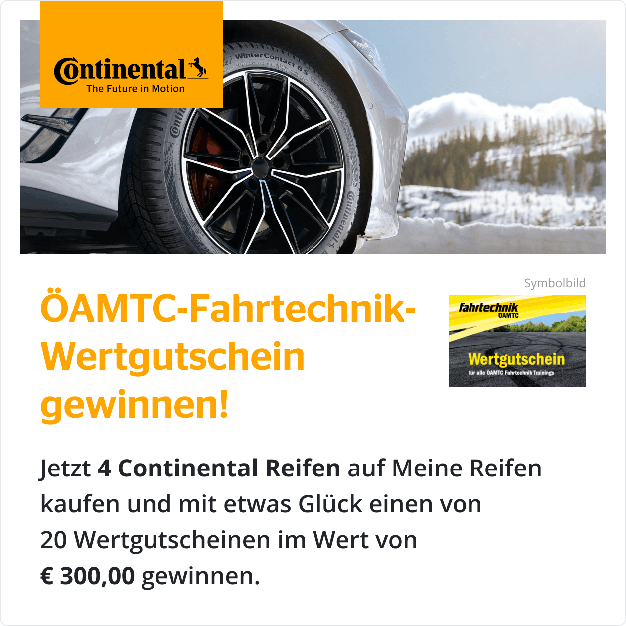 Continental x ÖAMTC Gewinnspiel Continental x ÖAMTC Gewinnspiel