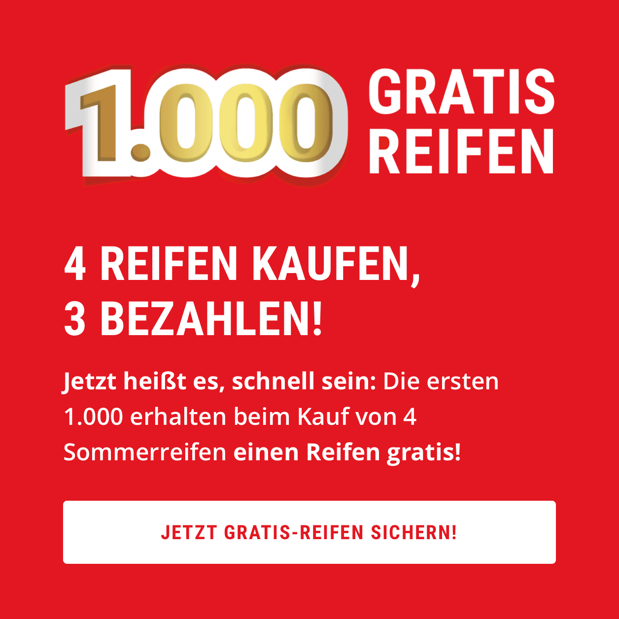 1.000 Gratis-Reifen